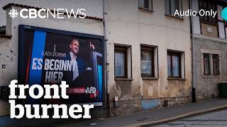 Is Germany's firewall against the far right crumbling? | Front Burner