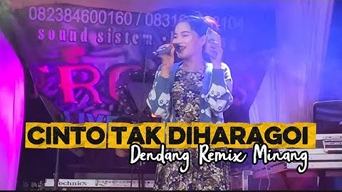 Cinto Tak Diharagoi - Ririn - Dendang Remix / Live Orgen Tunggal