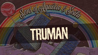 SONS OF AGUIRRE & SCILA - TRUMAN (OFICIAL AUDIO) chords