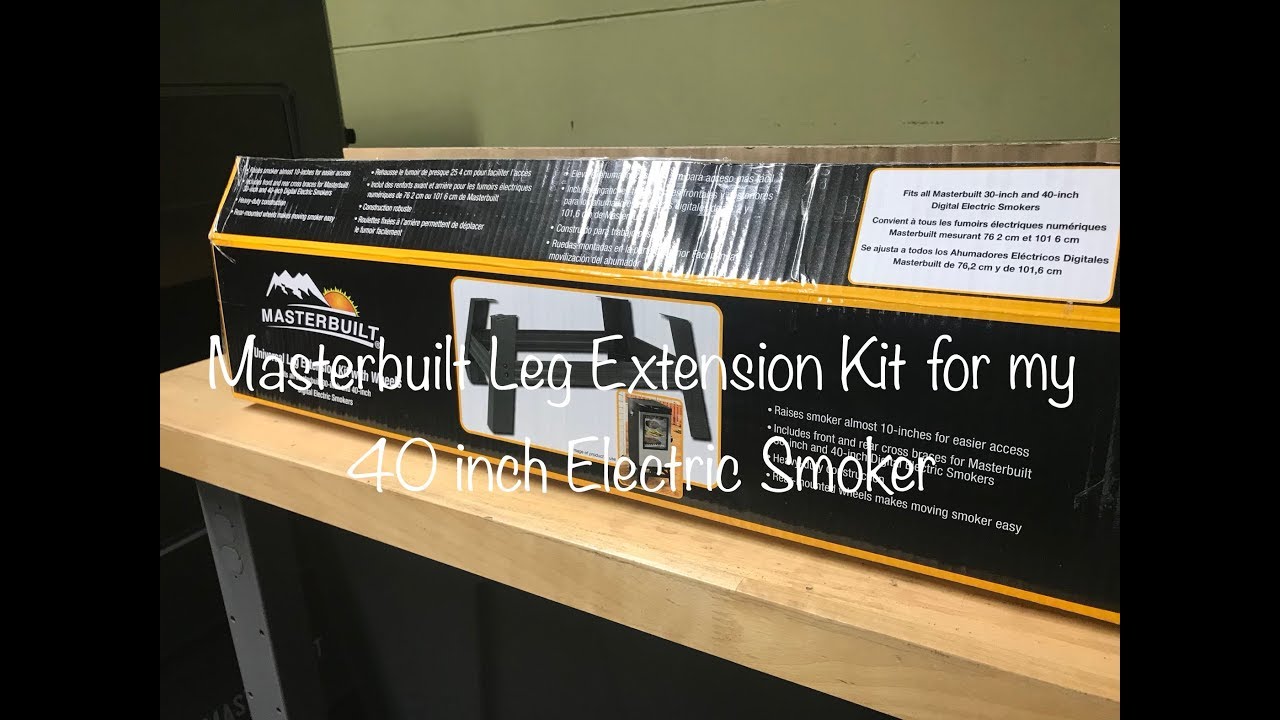 Masterbuilt 40 inch Electric Smoker with Leg Extension YouTube