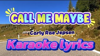 Download lagu CALL ME MAYBE //_ by #carlyraejepsen #karaokesongs 