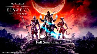 OST - ESO: Elsweyr - Full Soundtrack - 4K