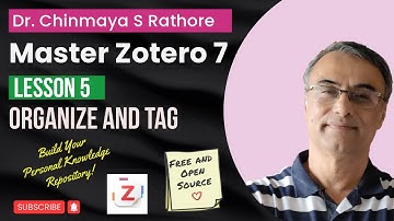 Lesson 5 | Organize & Tag | Zotero Masterclass | Zotero Reference Manager| Master Zotero 7