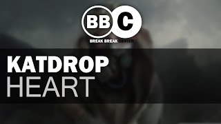 Katdrop - Heart (Original Mix)