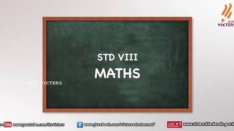 KITE VICTERS STD 8 Mathematics Class 2 (First Bell-ഫസ്റ്റ് ബെല്‍)