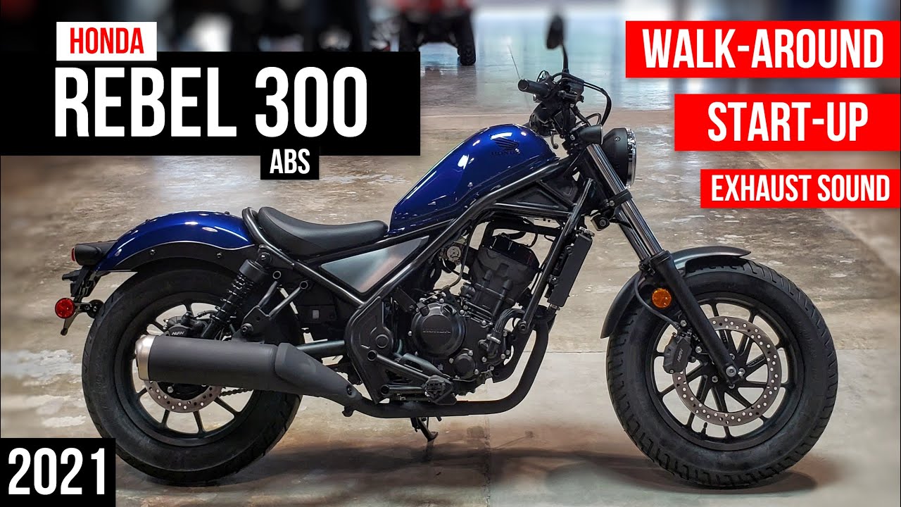 2021 Honda Rebel 300 ABS Walkaround + Exhaust Sound | CMX300A ...