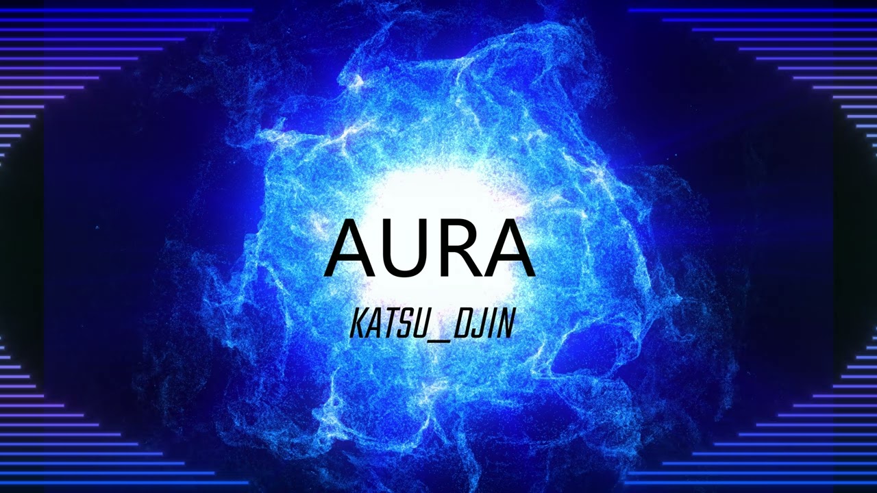 Watch AURA - KATSU_DJIN on YouTube Watch AURA - KATSU_DJIN on YouTube