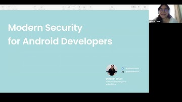Modern security for Android Developers - Dinorah Tovar