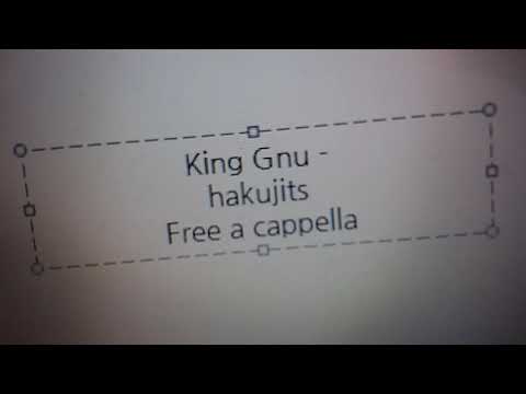 King Gnu - 白日 Free a cappella フリーアカペラ