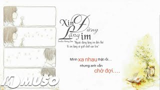 1 Giờ | Xin Đừng Lặng Im - SooBin Hoàng Sơn 「Lyric Video」