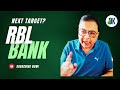 “Unlocking RBL Bank’s Potential: Technical Analysis &amp; Price Targets” | D K Sinha