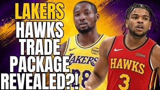 LAKERS & HAWKS TRADE PACKAGE REVEALED?!