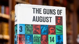 The Guns of August- Rare - Raptis Rare Books