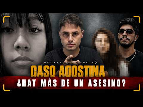 AGOSTINA CASE: The EXACT place where they KILLED her and those who HELPED in the crime