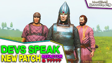 DEVS Speak on 1.4.3 Being Released, New Content & Code Refactor Issue - Mount & Blade II: Bannerlord