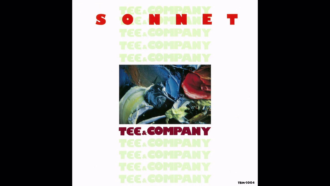 Tee &amp; Company - Sonnet (1977, Think! Records) full album