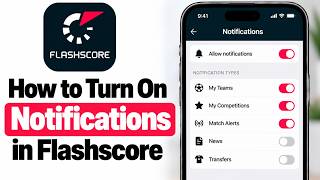 How to Turn On Notifications in Flashscore (2026 Update) screenshot 5