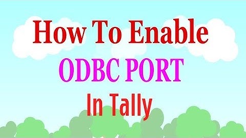 How to enable Tally ERP ODBC Port?