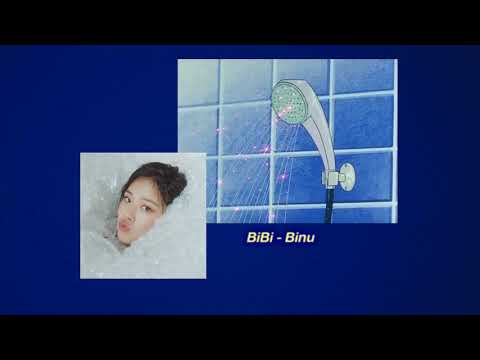 BiBi - Binu (Slowed down + Reverb)☆
