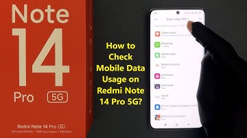 How to Check Mobile Data Usage on Redmi Note 14 Pro 5G?
