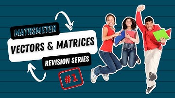 Vectors & Matrices C.S.E.C Multiple Choice Revision