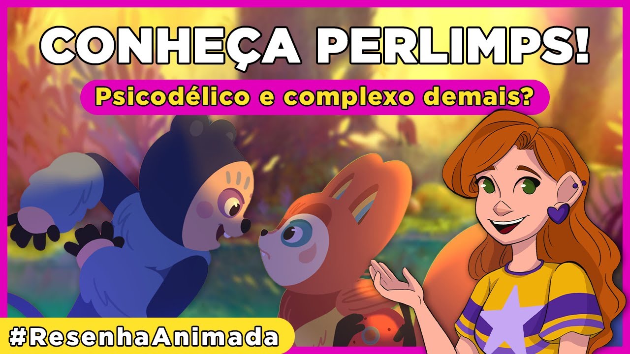 Resenha Animada: Perlimps é simples ou bem mais complexo do que imaginamos? (Com Spoilers)
