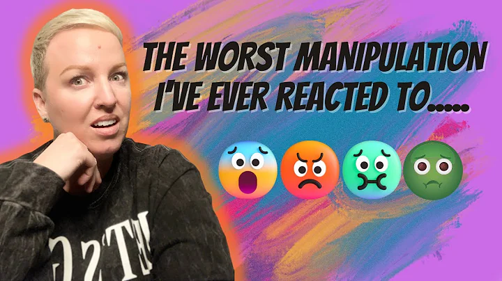 The Worst Manipulation I've Ever Reacted To.... | ...