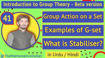 Group Action on a Set | Stabiliser in a Group | G set | Group Theory || Lecture 41