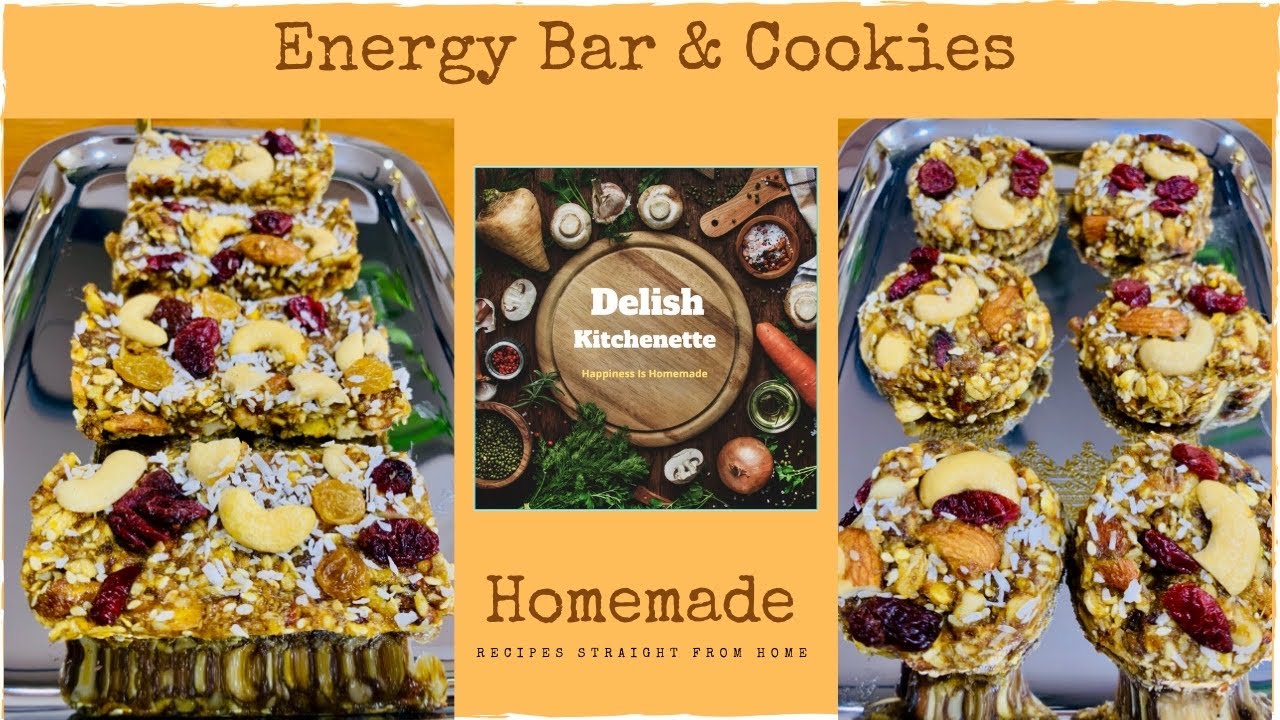 Energy Bars and Cookies | एनर्जी बार | Protein Bar | SugarFree | Weight Loss | Delish Kitchenette