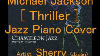 Michael Jackson - Thriller [ Pro Jazz Piano Cover ] chords