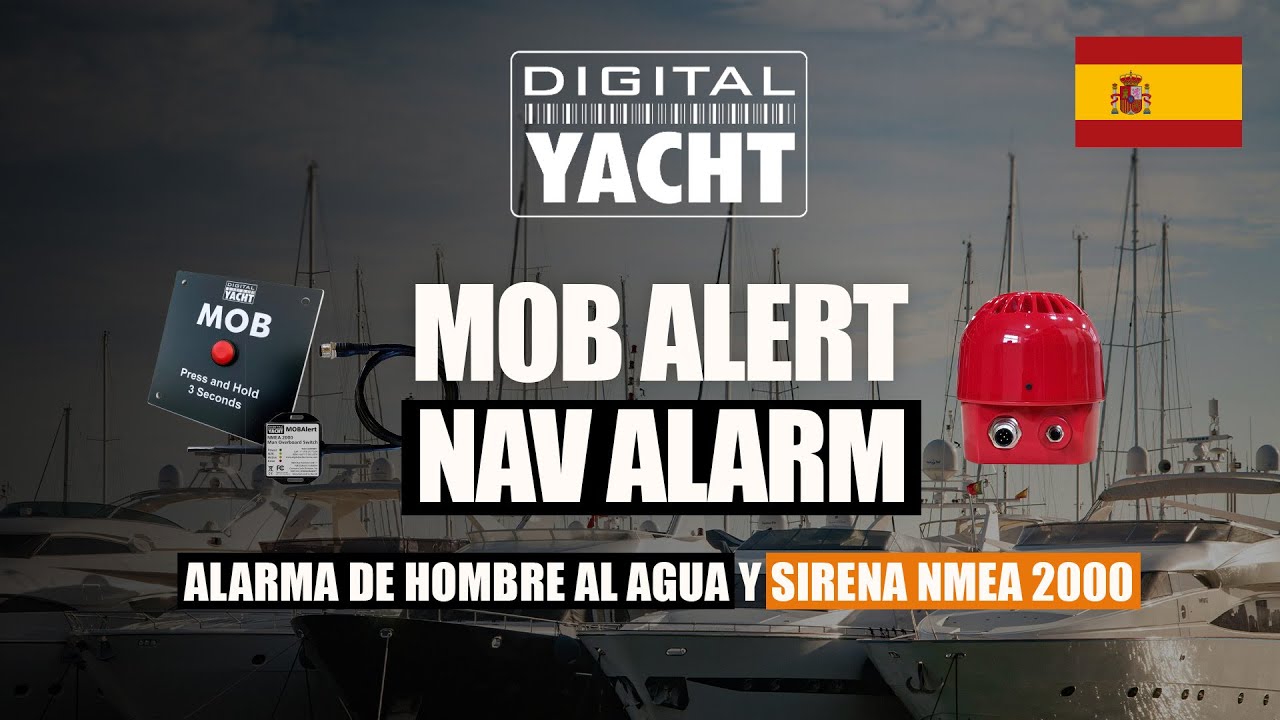 MOB Alert y NavAlarm - Alarma MOB Hombre al Agua y Sirena NMEA 2000 ...