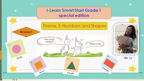 [I- Learn Smart Start special edition] - Grade 1 - Theme 3 - Numbers and Shapes-  Review 3