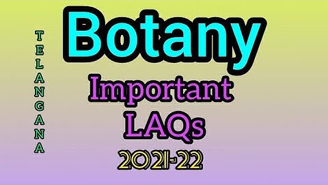 ||Intermediate 1st year Botany important LAQs||telangana 2021-22 1st year expected Botany LAQs||