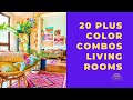 20 plus lovely colorful combinations in living rooms  charming spaces to live a vibrant life