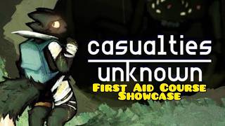First aid training course / Casualties Unknown