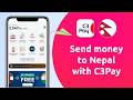 Send money to Nepal with C3Pay | Step-by-step Guide