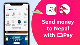 Send money to Nepal with C3Pay | Step-by-step Guide