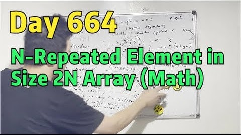 Day 664 - Teaching Kids Programming - N-Repeated Element in Size 2N Array (Math)