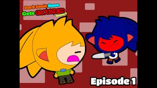 DSNGG S3 E1 - Dark Sonic Nano cuts out his dad's voice box (NOT MEANT TO BE VIOLATED OR REMOVED)