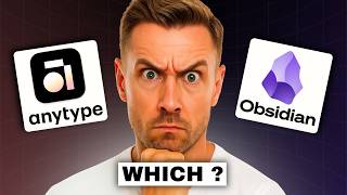 Obsidian vs Anytype - Which One Makes More Sense?