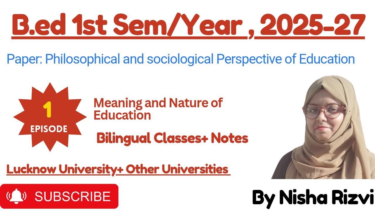 meaning & nature of education | B.ed 1st Semester | Paper 1 | Lucknow University | 14 Star Classes