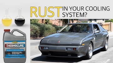 Removing Rust and Corrosion from the Cooling System Using Thermocure