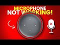 How to SOLVE Microphone Problems on Your Amazon Echo / Alexa