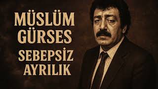 Müslüm Gürses - Sebepsiz Ayrılık Anatolian Rock Cover Resimi