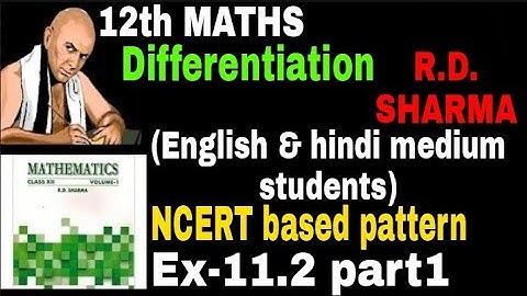 rd Sharma class 12 differentiation ex 11.2 part-1||12th class differentiation basic class NCERT||