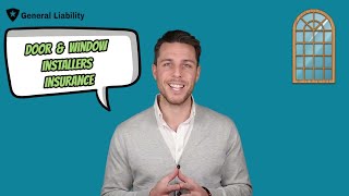 What Is Door And Window Installers Insurance? [Coverage & Cost]