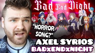 First Time Hearing Axel Syrios Bad End Night Holopro Enid Holostars Reaction