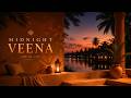 1 Hour Indian Lofi | Veena Chillax Mix for Late Night and Cozy Evenings