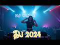 🎧2024年度最受关注DJ  |2024夜店舞曲重低音   |最佳中国dj  |2024最火歌曲dj|dj抖音版2024