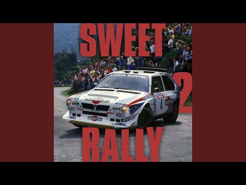 SWEET RALLY 2 (SPED UP)